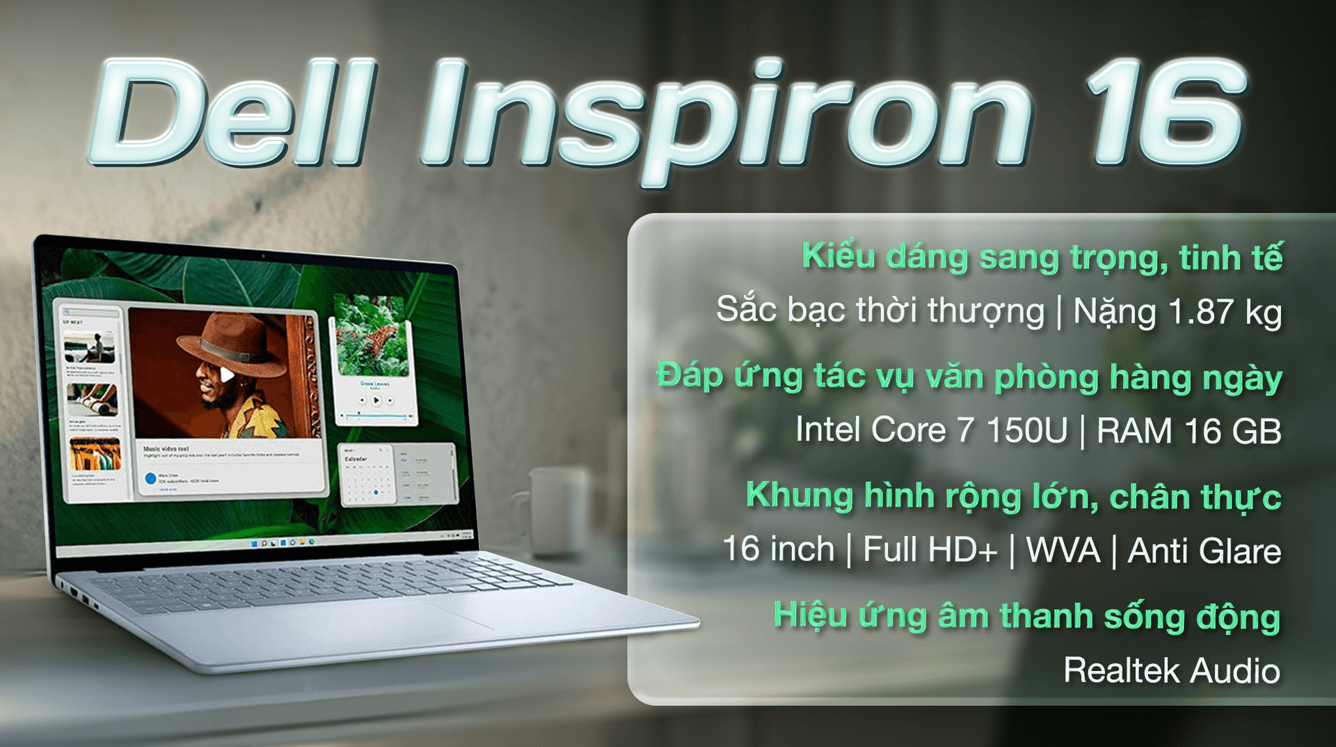 Ảnh Laptop Dell Inspiron 16 5640 Core 7 150U/16GB/1TB/2GB MX570A/OfficeHS/Win11 (KHPF5)