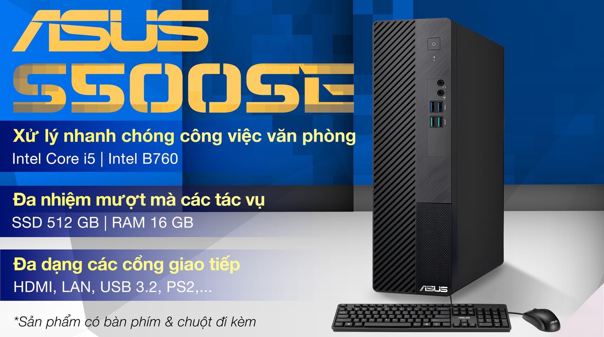Ảnh ASUS S500SE i5 13500/16GB/512GB/Bàn phím/Chuột/Win11 (S500SE-513500015W)